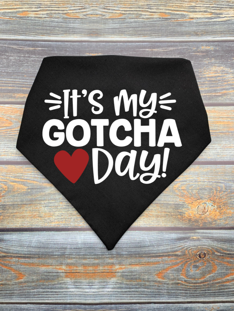 Gotcha Day Dog Bandana