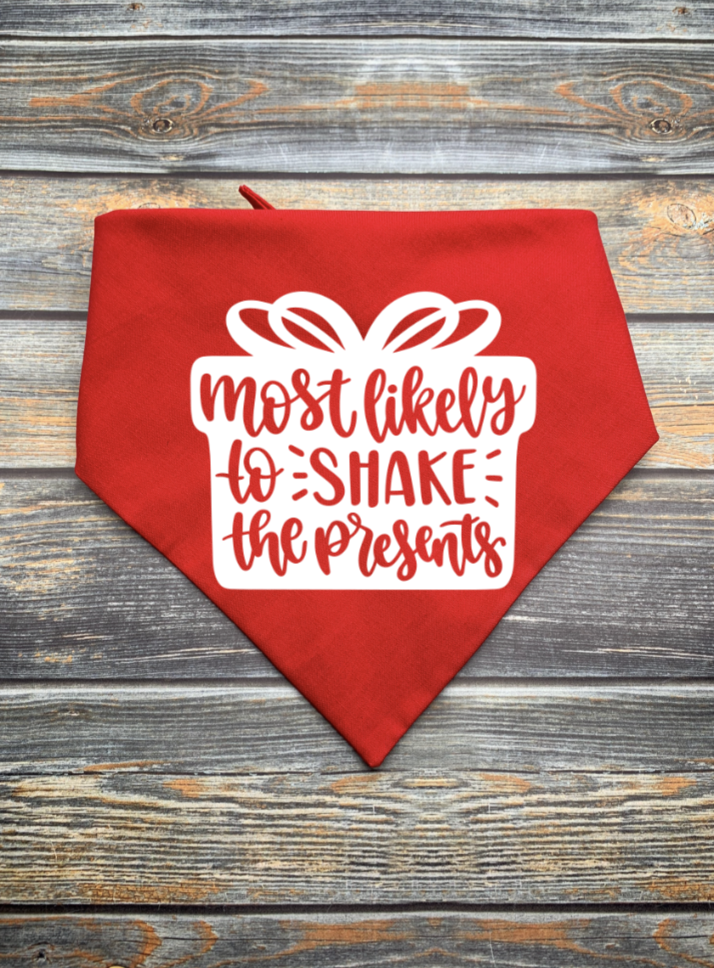 Most Likely to Shake the Presents