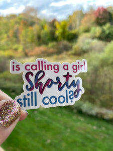 Nick Miller Shorty Quote - New Girl Sticker