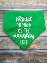 Load image into Gallery viewer, Proud Member of the Naughty List

