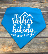 Load image into Gallery viewer, I&#39;d Rather Be Hiking
