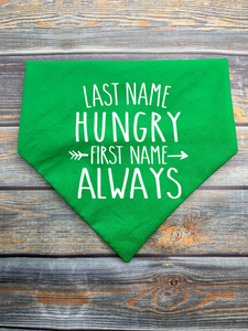 Last Name Hungry First Name Always